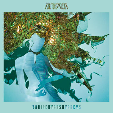 Trailer Trash Tracys -  Althaea